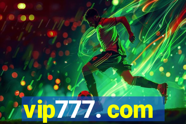 vip777. com